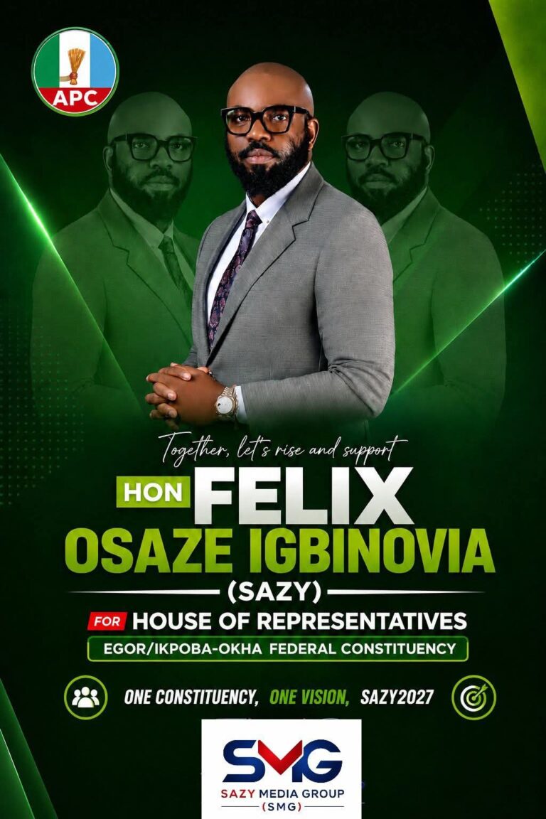BRINGING ENDURING FEDERAL PRESENCE HOME: WHY SAZY IS THE RIGHT CHOICE FOR EGOR/IKPOBA-OKHA