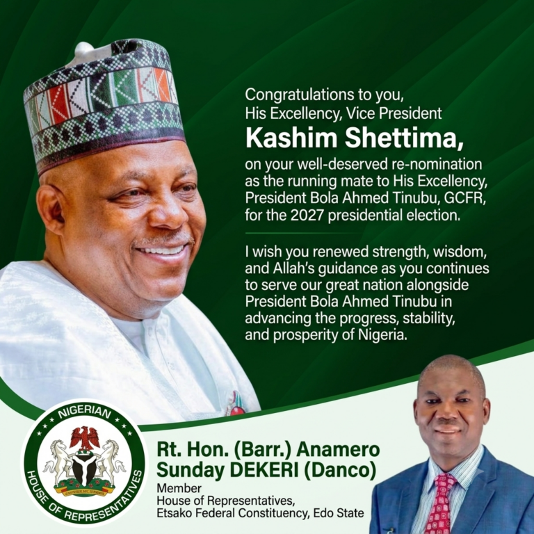 2027 PRESIDENTIAL ELECTION: Anamero Sunday Dekeri Congratulates Shettima on his re-nomination as running mate to President Bola Ahmed Tinubu.