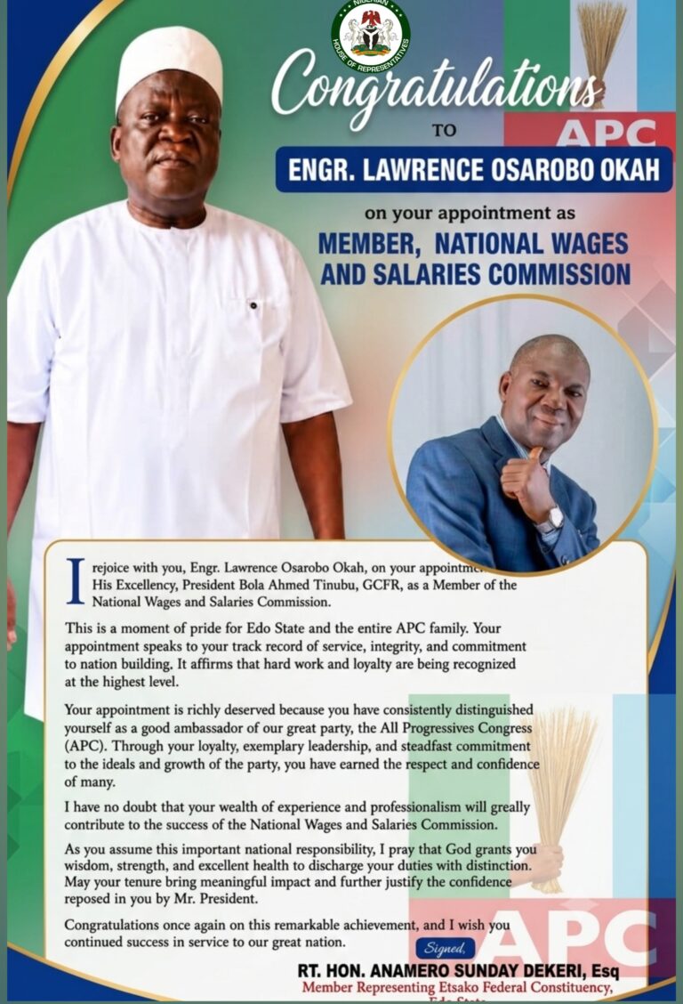 ANAMERO SUNDAY DEKERI FELICITATES WITH LAWRENCE OSAROBO OKAH ON HIS APPOINTMENT AS MEMBER OF NATIONAL WAGES AND SALARIES COMMISSION.